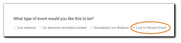 Screenshot: "What type of event would you like this to be?" question with the 'Live In-Person Event' option selected.