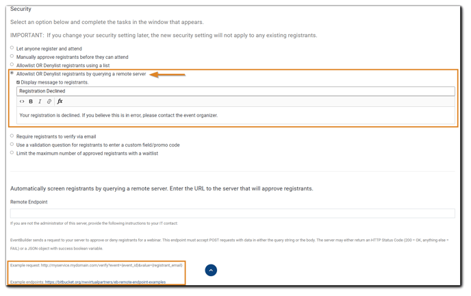 Screenshot: Allowlist/Denylist by querying a remote server option highlighted. Image text: 'Allowlist OR Denlist registrants by querying a remote server.' 'Display message to registrants' option with text editor displayed. Image includes query instructions.