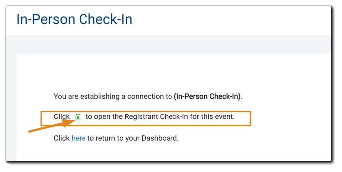 Screenshot: In-Person Check-in Moderator Access dialog - Image text: "Click (person icon) to open the Registrant Check-in for this event."