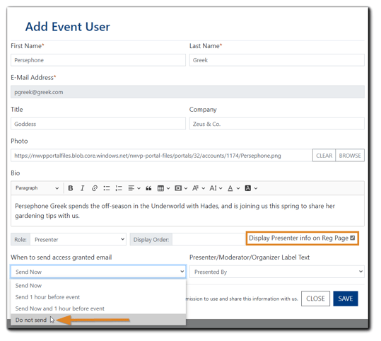 Screenshot: Add Event User dialog with 'Display Presenter info on Reg Page' check, and 'When to send access granted email' with the option 'Do not send' highlighted.
