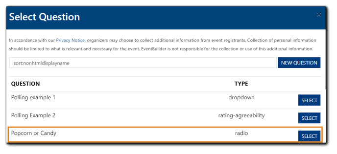 Screenshot: Question selection dialog, with the 'Popcorn or Candy' question highlighted.Screenshot: Question selection dialog, with the 'Popcorn or Candy' question highlighted.