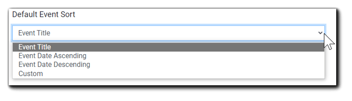 Screenshot: Default Event Sort dropdown: Event Title, Event Date Ascending, Event Date Descending, Custom.